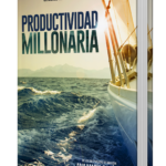 LIBROS DE PRODUCTIVIDAD: Productividad Millonaria