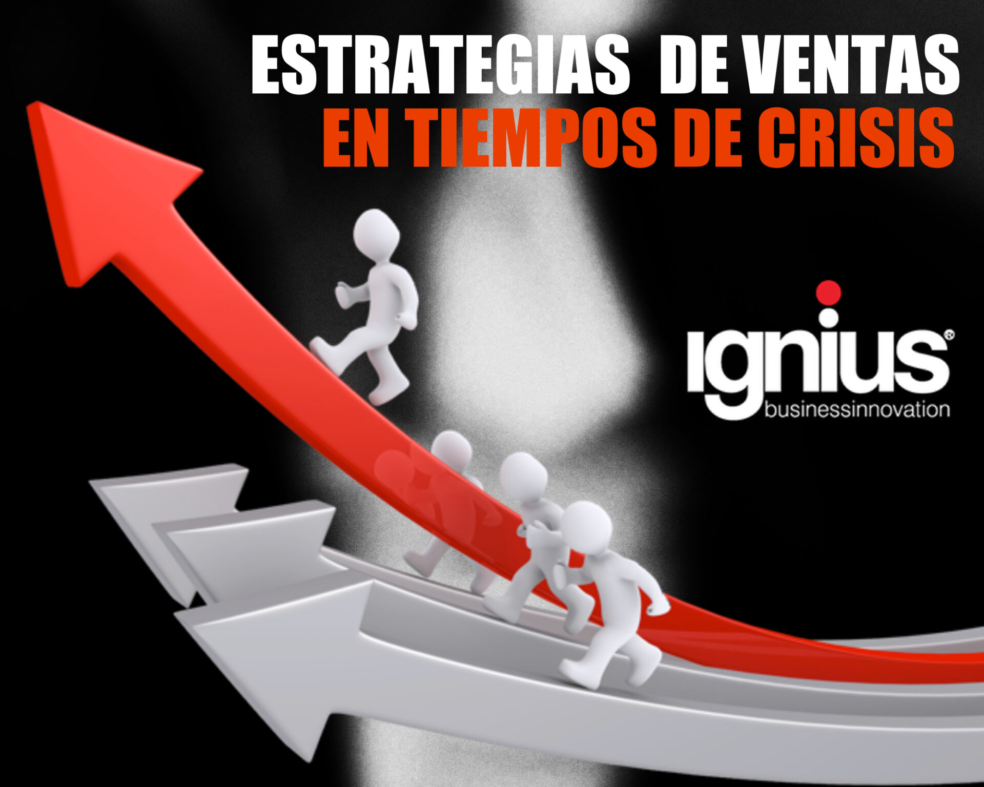 Estrategias de Ventas en Tiempos de Crisis